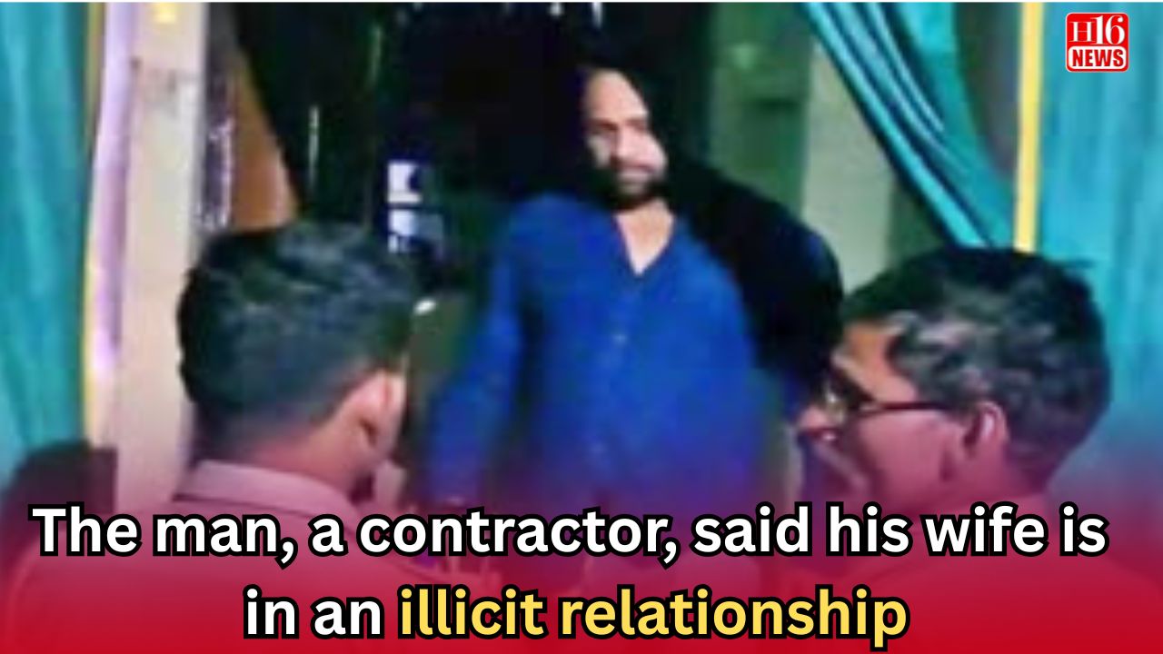 The man, a contractor, said his wife is in an illicit relationship